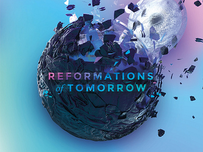 TEDxTUM - Reformations of Tomorrow 3d colorful design event poster print render ted tedx theme typo typography