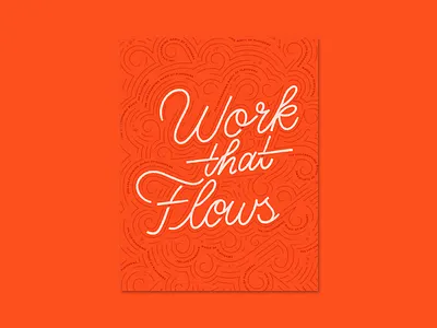 Work That Flows custom lettering frontiers ghostly ferns hand lettering lettering poster slack