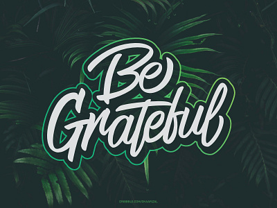 Be Grateful brushpen for sale lettering tshirt design typography