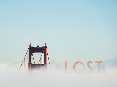 Lost bridge design fog font lost typography wanderlust