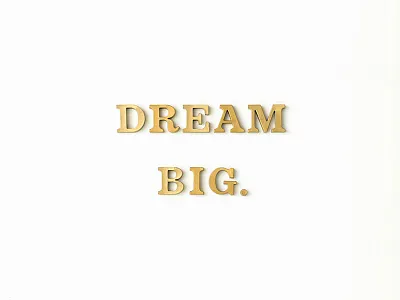 Dream Big. alphabet magnets letters postcard serif