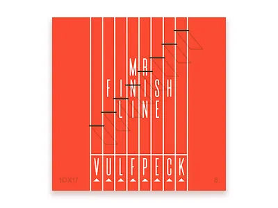 10x17, #8: Vulfpeck - Mr Finish Line 10x17