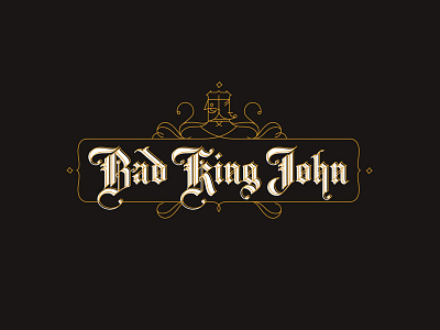 Bad King John beer blackletter british custom type english king lettering royal
