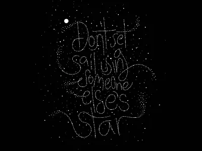 Don't set sail using someone else's star. african dont poster proverb sail set star t shirt typography