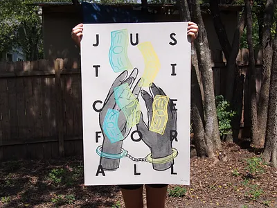 Justice for all freedom hands justice money poster screenprint slpit fountain