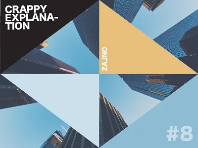 Zajno Weekly Music Playlist "Crappy Explanation" #08 chill community creative crew inspiration music playlist sound spotify tunes youtube zajno