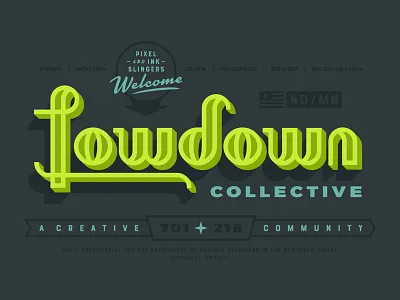 Lowdown Collective collective design fargo lockup meetup minnesota north dakota retro typography