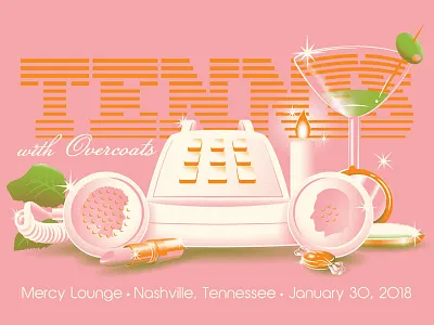 Tennis with Overcoats band gig poster illustration makeup martini music retro screen printing telephone tennis