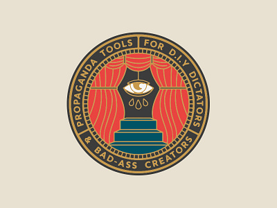 'Propaganda Tools' badge badge branding dribbble eye graphic design identity illustration lockup logo marks propaganda typography
