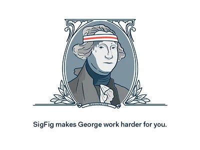 Putting George to work. fintech investing investment president washington