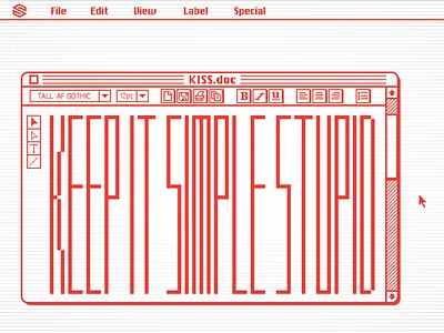 Kiss Me, I'm Stupid computer keep it simple kiss mac macintosh pixel pixels red screen stupid type vintage