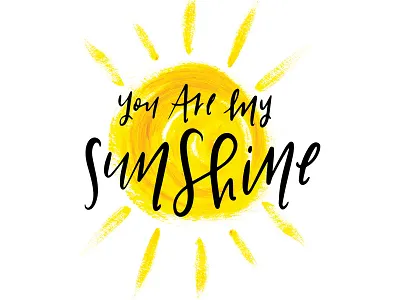 Sunshine hand lettered paint quote