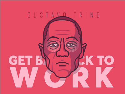 Gus Fring 2d 3d art character design flat illustration lettering typography