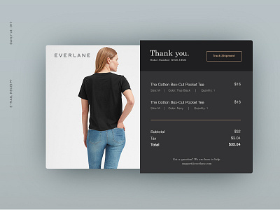 Daily UI 017: E-Mail Receipt dailyui email everlane order receipt tracking tshirt ui