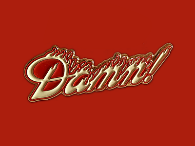 Hot Damn! Enamel Pin damn enamel fire hot lettering pin pun