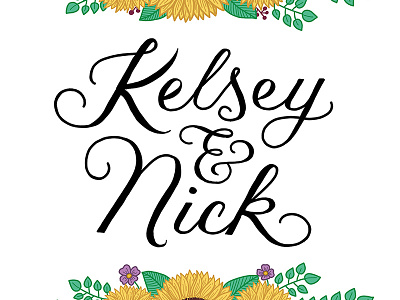 Kelsey and Nick brush lettering handlettering illustration leaves lettering script sunflower type typography