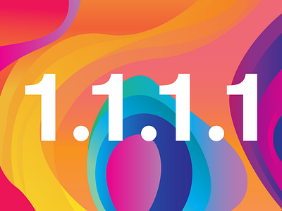 1.1.1.1 a.k.a. Welcome to Blobtown 1 address blobs color colorful dns ip one resolver