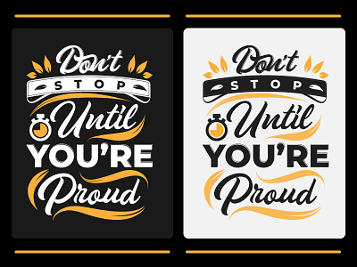 Don't Stop clock motivational poster print design proud quote stop t shirt template