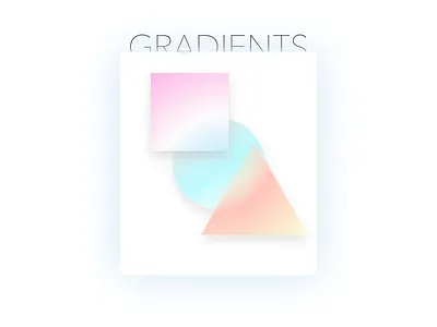 Soft gradients colour geometry gradients pastels shapes