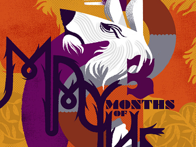 3 Months of Mayhem armor bramble character design dog fierce flag flames halftone handlettering illustration leaves pattern photoshop poster thorns wolf