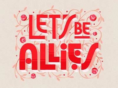 Lets Be Allies Art Deco 1920s 3d allies art deco deco dimensional hand lettering ipad lettering lettering procreate