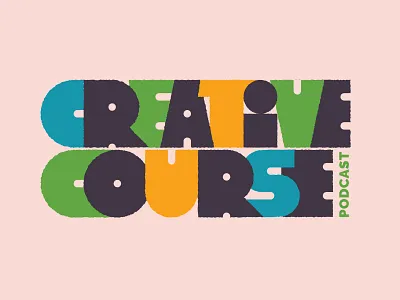 Creative Course Podast freelance freelancing lettering letters podcast type typography