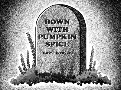 not a fan. black and white fall illustration pumpkin spice texture
