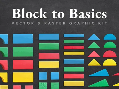Block to Basics Graphic Kit assets basics blocks circle colorful creative market creativemarket design for sale geometric graphics illustrator kids nostalgia primary colors rectangle resources square triangle vector