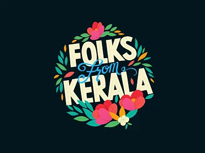 Folks from Kerala flower folks illustration kerala typogaphy