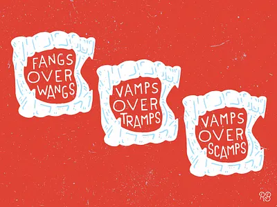 Fangs Over Wangs grunge hand drawn horror illustration lettering spooky teeth texture typography vampire vamps wangs