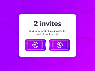 Two Dribbble Invites draft dribbble dribbbleinvite giveaway invitation invite