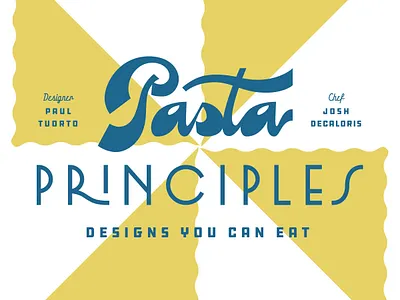 Pasta Principles deco design hospitality italian lettering type typogaphy workshop