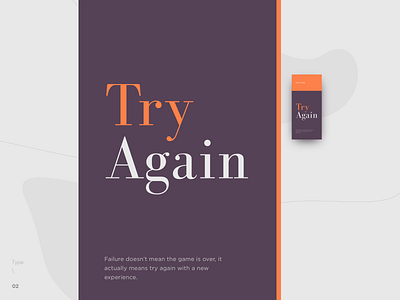 Type \ 02 art clean color concept concept design contrast design font duo inspirational quote minimal motivational poster quote try again type type art typeface typo typografia typography