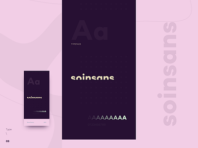 Type \ 03 - Soin Sans Neue Typeface clean color concept contrast creative design design art font inspiration minimal motivational poster soin sans neue type type daily typeface typefaces typografia typography