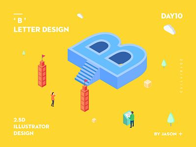 B Letter 2.5D illustration design design fonts illustration isometric letter parper people poster ui
