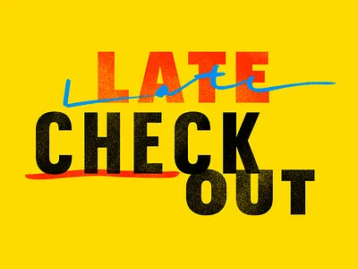 Late Checkout design illustration logo type typography
