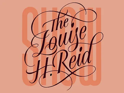 The Louise H Reid Show apple pencil custom lettering hand lettering ipad pro lettering lettering art lettering design procreate procreate app procreate lettering radio sketch type typogaphy typophile