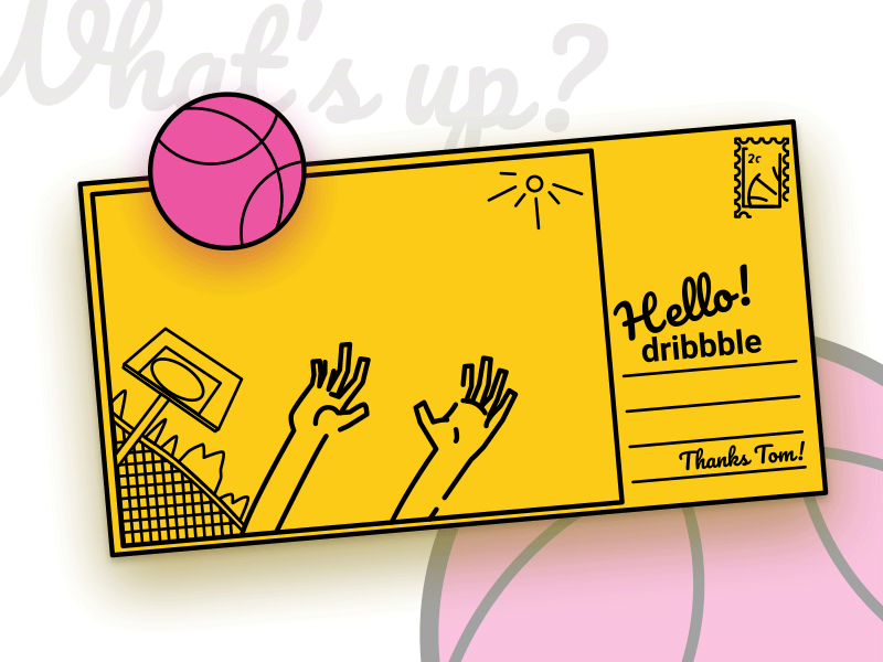 'Sup Dribbble! debute hello dribble motion postcard vector yellow
