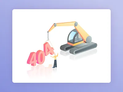Error 404 - Page not found 404 error 404 page excavator gradient illustration isometric machine not found track machine vector web