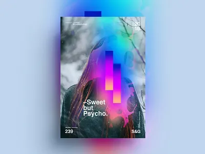 —Sweet but Psycho. art collage color girl gradient illustration poster posterdesign retro swiss texture type typography vector