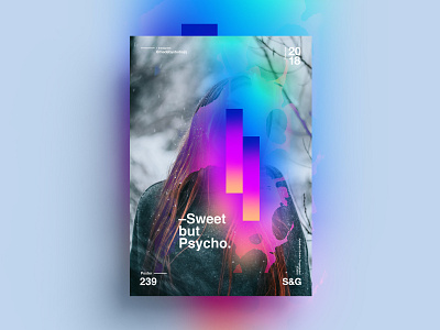 —Sweet but Psycho. art collage color girl gradient illustration poster posterdesign retro swiss texture type typography vector