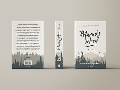 Maradj Velem – Book Cover book book cover graphic deisgn leiner laura novel young adult