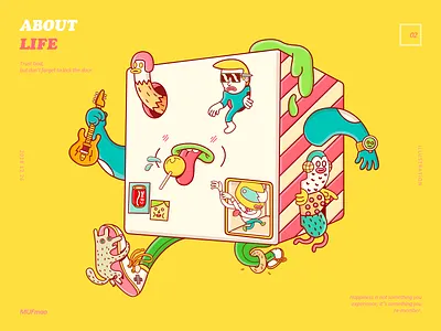 About Life cocacola cube dance dog donut eyes hand helmet illustration life liquid lollipop monster mouth shoes square sunglasses ukulele walk watch