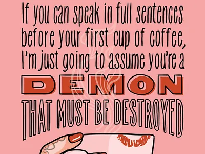 Coffee Demon art babe babememe cafe coffee coffee cup coffee mug cup cups demon hand lettering illustration lettering lipstick meme mornings nails red and blue type typography