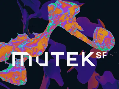 MUTEK.SF - Alternate Treatment 3d acid c4d cinema 4d illustration logo octane psych psychadelic san francisco spectral