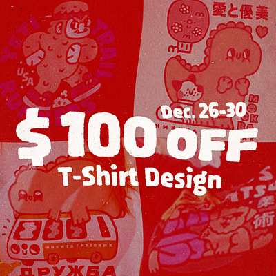 $100 discount until December 30! $ 100 off branding cute dec design doodle fun graphic design illustration japanese kawaii lettering logo off sale staff t shirt tshirt design typography