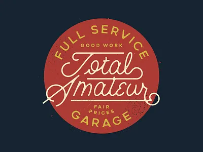Total Amateur auto automotive branding cafe racer design garage illustration lettered logo mechanic motorcycle script shop type typography