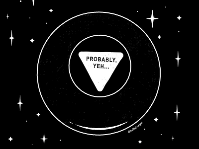 *~ INDECISIVE MAGIC 8 BALL ~* astrology black black white bold celestial contrast illustration magic magic 8 ball magic ball magic card space