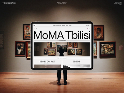 MoMA Tbilisi, Website Design & Visual Identity aesthetic behance branding case clean clear design digital figma last layout minimal museum poster ui uidesign uiux visual identity webdesign website design