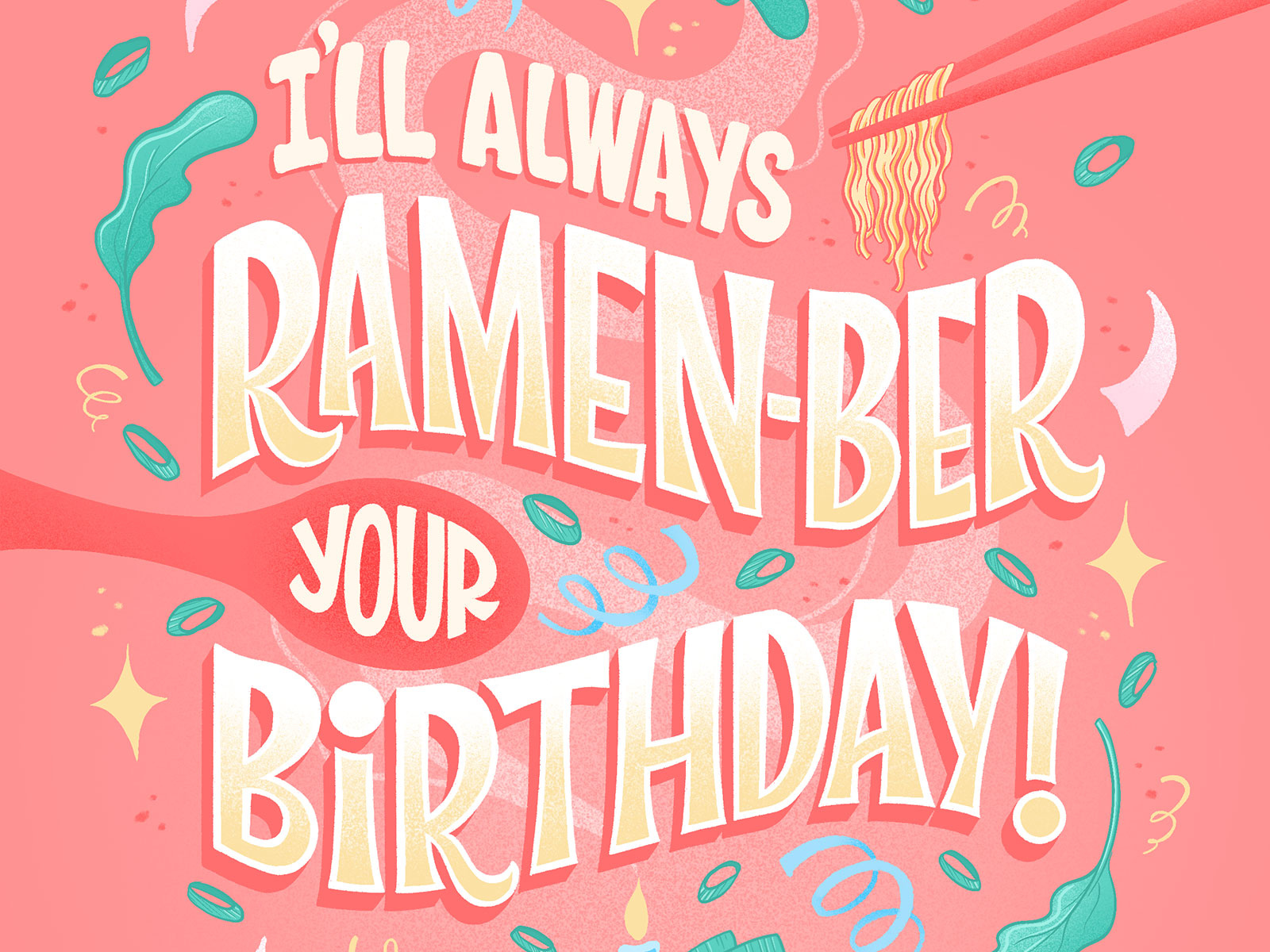 Ramen Birthday Greeting by Belinda Kou on Dribbble